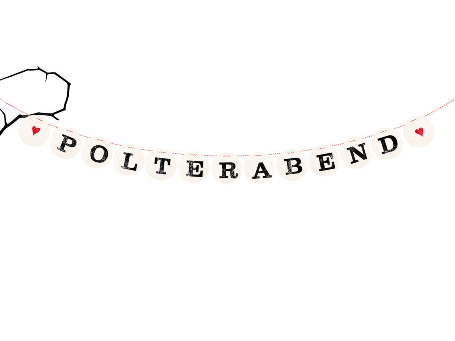 Renna Deluxe Polterabend Girlande für die Hochzeit Letzte 2 Tage